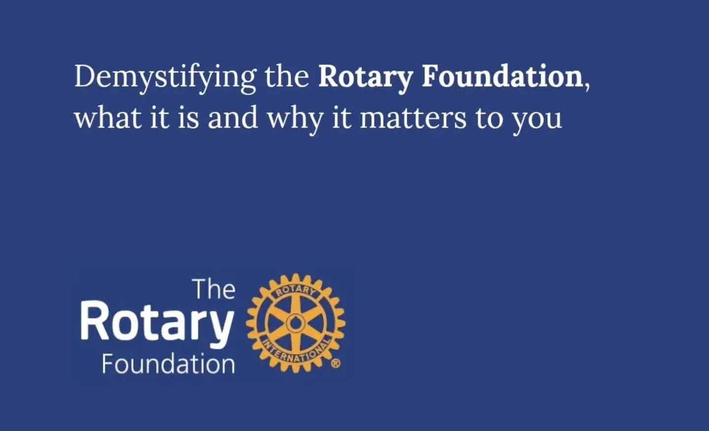 THE ROTARY FOUNDATION Gallery 3